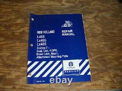 New Holland L465 Lx465 Lx485 Skid Steer Loader Cab Shop Service Repair Manual
