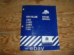 New Holland L565 LX565 LX665 Skid Steer Loader Engine Shop Service Repair Manual