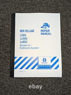 New Holland L565 LX565 LX665 Skid Steer Loader Hydraulic Service Repair Manual