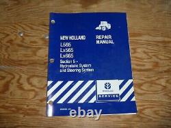 New Holland L565 LX565 LX665 Skid Steer Loader Hydrostatic Service Repair Manual