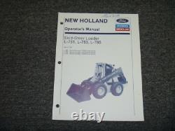 New Holland L781 Skid Steer Loader Operator Maintenance Manual 750951