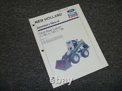 New Holland L783 Skid Steer Loader Owner Operator Maintenance Manual 762700