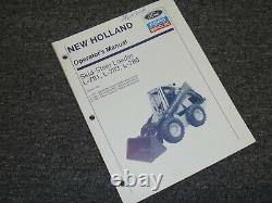 New Holland L785 Skid Steer Loader Owner Operator Maintenance Manual 763550