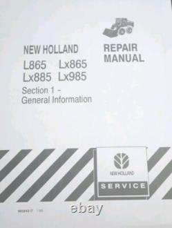 New Holland L865 LX865 LX885 LX985 Skid Steer Loader Shop Service Repair Manual