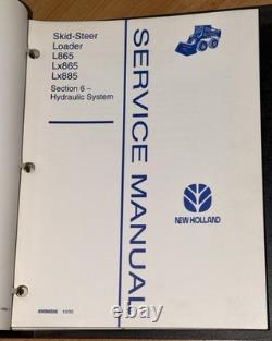 New Holland L865 LX865 LX885 Skid Steer Complete Genuine Service Repair Manual