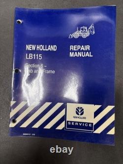 New Holland LB 115 Repair Manuals, set of different items. 7 Books