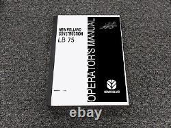 New Holland LB75 Backhoe Loader Owner Operator Manual PN 86594261