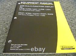 New Holland LCD L318 L320 L321 L328 L334 C327 C332 C334 Loader Operator Manual