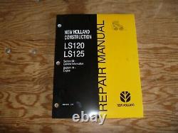 New Holland LS120 LS125 Skid Steer Loader Engine Shop Service Repair Manual