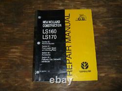 New Holland LS160 & LS170 Skid Steer Loader Electrical Wiring Diagrams Manual