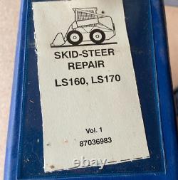 New Holland LS160 LS170 Skid Steer Repair Service Manuals Vol. 1 7/03 87036984