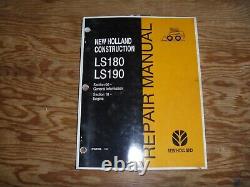 New Holland LS180 LS190 Skid Steer Loader Engine Shop Service Repair Manual