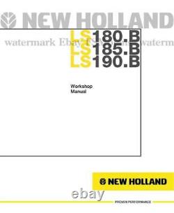 New Holland LS180B LS185B LS190B 6041355201 Workshop Manual PRIORITY MAIL