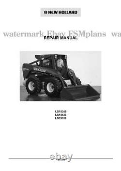 New Holland LS180B LS185B LS190B 6041355201 Workshop Manual PRIORITY MAIL