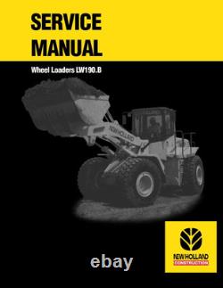 New Holland LW190. B Wheel Loader Service Manual Repair Shop Book
