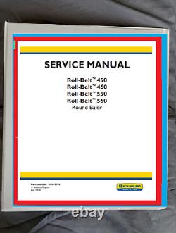 New Holland Roll-Belt 450 460 550 560 Round Baler Service Manual Printed wbinder