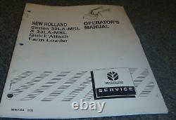 New Holland Series 33LA-MSL Quick Attach Farm Loader Operator Manual 86607068 xz
