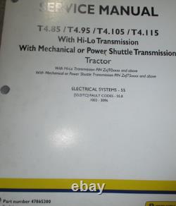 New Holland T4.85 T4.95 T4.105 T4.115 Tractor ELECTRICAL & LOADER Service Manual