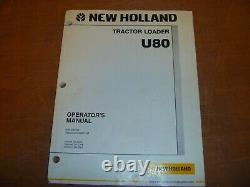 New Holland U80 Tractor Loader Owner Operator Manual 87612260