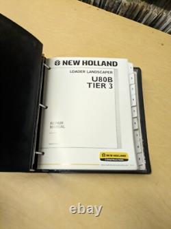New Holland U80B Tier 3 Loader Landscaper Repair Manual OEM