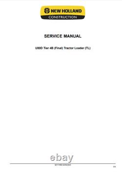 New Holland U80D Tractor Loader Complete Repair Service Manual 92117486 PDF/USB