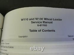 New Holland W110 and W130 Wheel Loader Service Manual with W130 Parts Catalog