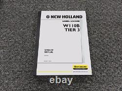 New Holland W110B Tier 3 Wheel Loader Shop Service Repair Manual 84249879