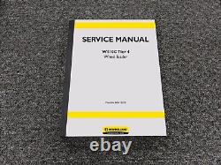 New Holland W110C Tier 4 Wheel Loader Shop Service Repair Manual 84581910B