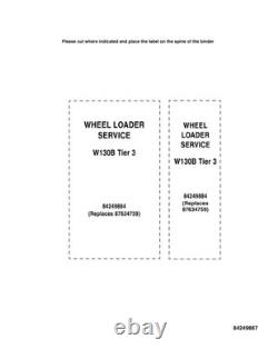 New Holland W130B Tier 3 Wheel Loader Service Manual Repair Shop Book
