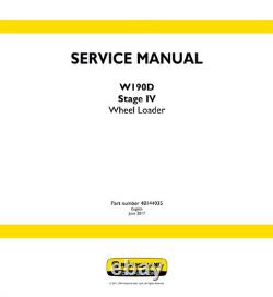 New Holland W190D Stage IV Wheel Loader Service Manual Repair Shop Book