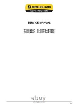 New Holland W190D, W230D Tier2 Wheel Loader Service Manual Repair Shop Book