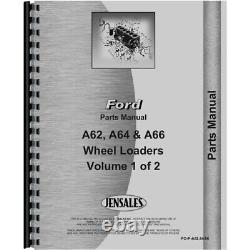 Parts Manual for a Fits Ford A62 Wheel Loader (Includes 2 Volumes)