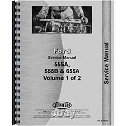 Service Manual Fits Ford 555B Loader Backhoe Industrial Tractor